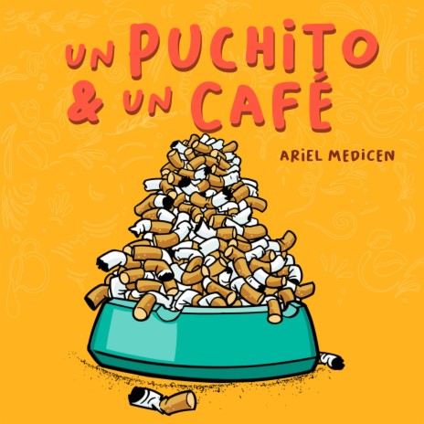 un puchito y un café | Boomplay Music