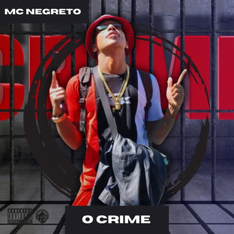 O Crime ft. Mc Negreto | Boomplay Music