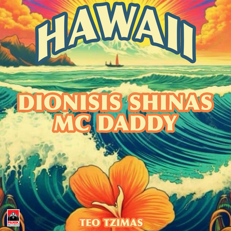 Hawaii ft. Mc Daddy & Teo Tzimas | Boomplay Music