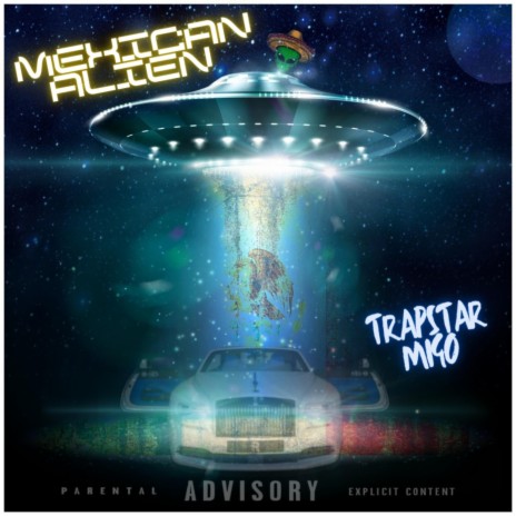 Trapstar Migo- Mexican Alien