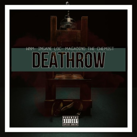 Death Row ft. Insane Loc & Magadino The Chemist | Boomplay Music