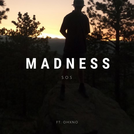 Madness ft. Ohxno | Boomplay Music