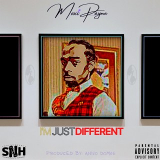 I'm Just Different lyrics | Boomplay Music