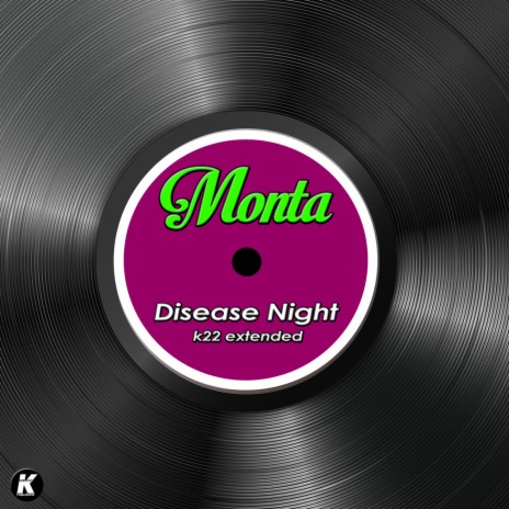 DISEASE NIGHT (K22 extended) | Boomplay Music