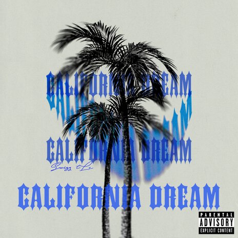 California Dream (Winnie's Son) | Boomplay Music