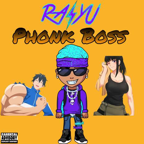 Phonk Boss ft. Martian Sparkin & Raiyu | Boomplay Music