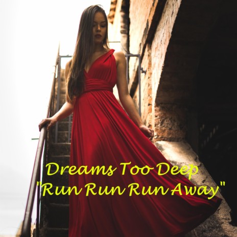 run run run away | Boomplay Music
