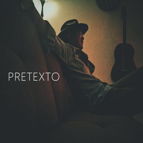 Pretexto | Boomplay Music