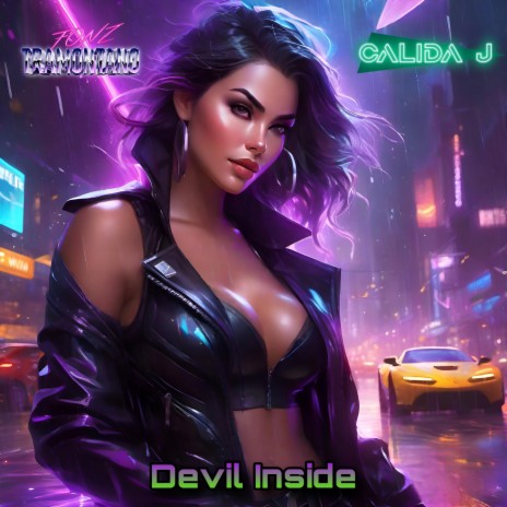 Devil Inside ft. Calida J | Boomplay Music