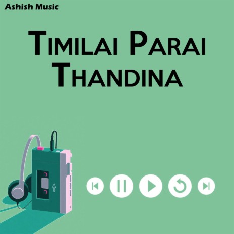 Timilai Parai Thandina ft. Tika Pun | Boomplay Music