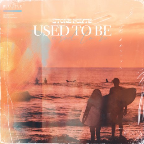 Used To Be | Boomplay Music