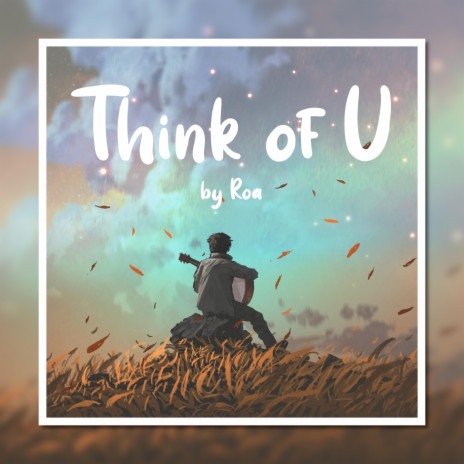 Think of U | Boomplay Music