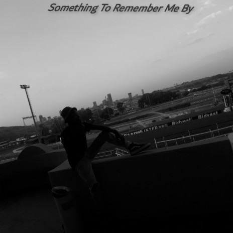 Something To Remember Me By | Boomplay Music