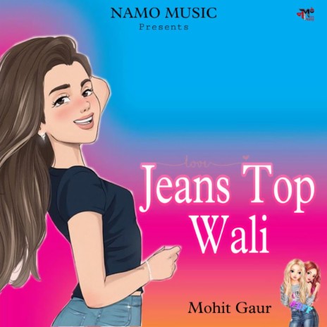 Jeans Top Wali | Boomplay Music