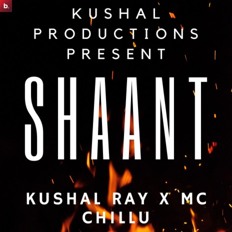 Shaant ft. MC Chillu | Boomplay Music