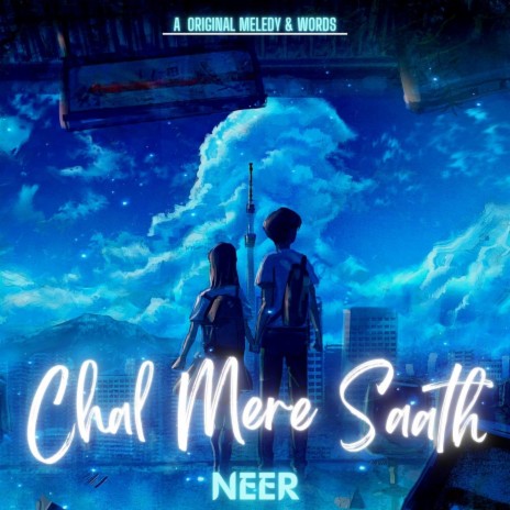 Chal Mere Saath | Boomplay Music