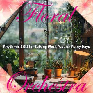 Rhythmic BGM for Setting Work Pace on Rainy Days