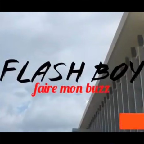 Faire Mon Buzz | Boomplay Music
