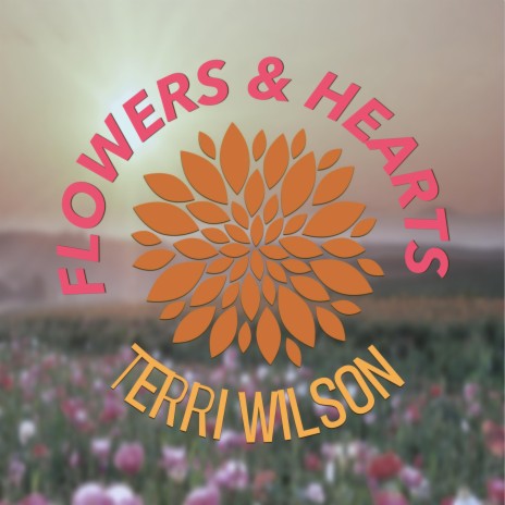 Flowers and hearts | Boomplay Music