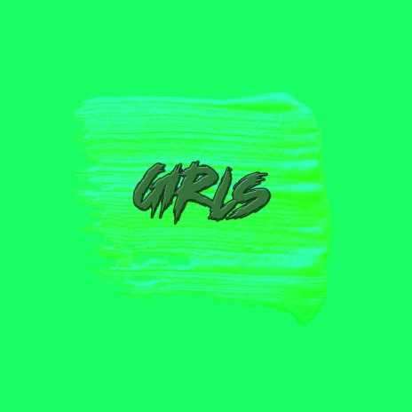 Girls | Boomplay Music