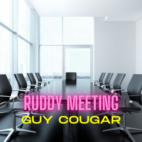 Ruddy Meeting | Boomplay Music