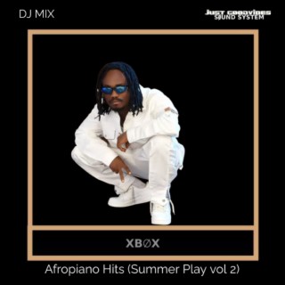 JGV Mix: XBØX, Afropiano Hits (Summer Vibes vol 3)