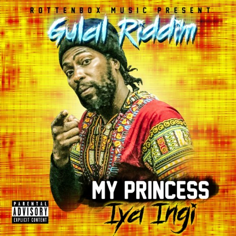 My Princess (Gulal Riddim) | Boomplay Music