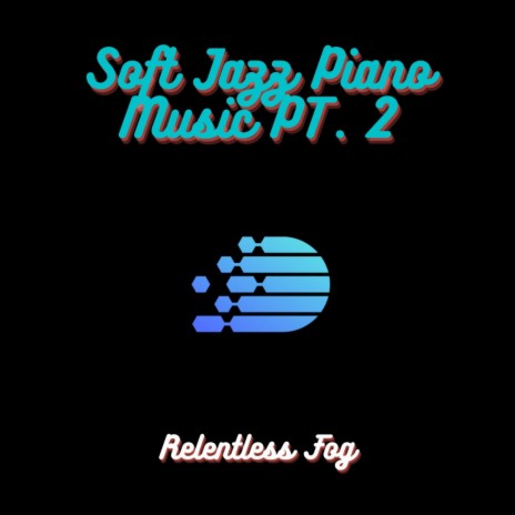 Soft Jazz Piano Music PT. 7 ft. Spa & Baby Sleep Music | Boomplay Music