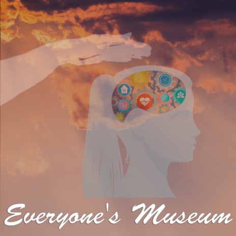 Everyone's Museum | Boomplay Music