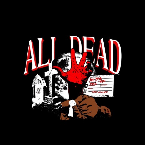 All Dead | Boomplay Music