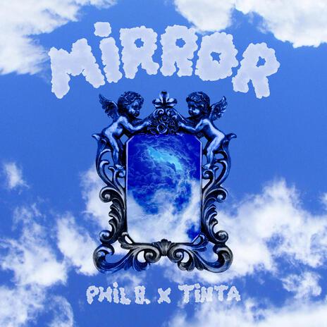 mirror ft. Tinta | Boomplay Music