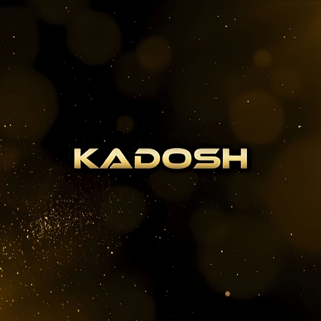 Kadosh | Boomplay Music