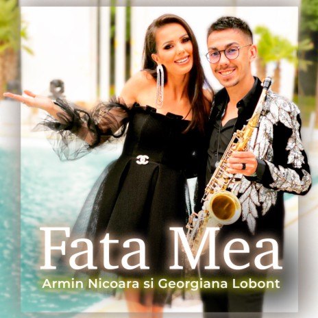 Fata Mea ft. Georgiana Lobont | Boomplay Music