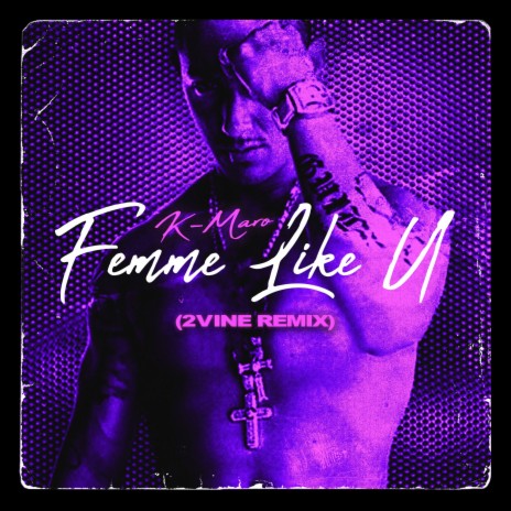Femme Like U - K.Maro (2VINE Edit)