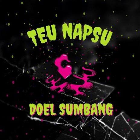 Teu Napsu | Boomplay Music