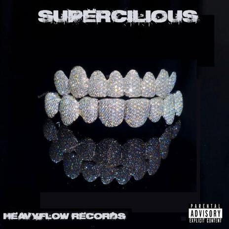 Supercilious ft. HXOH & Chuchodinero | Boomplay Music