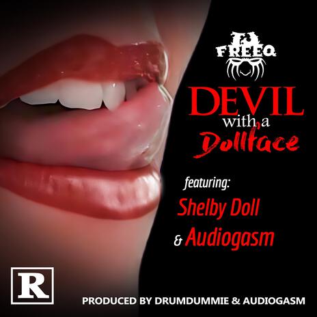 Devil With A Dollface ft. Shelby Doll & Audiogasm | Boomplay Music