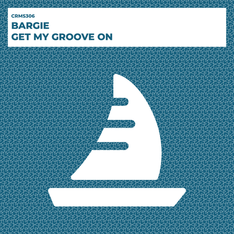 Get My Groove On (Radio Edit) | Boomplay Music