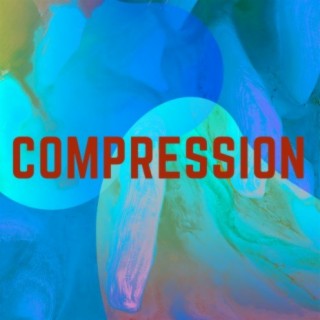 Compression