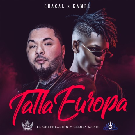 Talla Europa ft. El Kamel | Boomplay Music