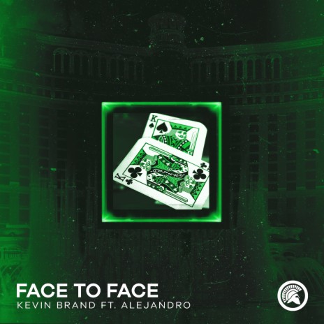 Face To Face (feat. Alejandro) | Boomplay Music