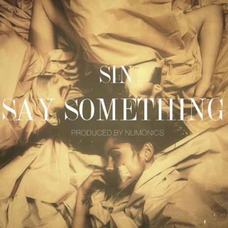 Say Something | Boomplay Music