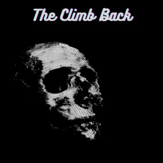The Climb Back