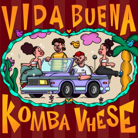 Vida Buena ft. Komba | Boomplay Music