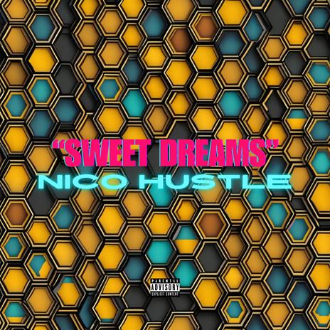 Sweet Dreams | Boomplay Music