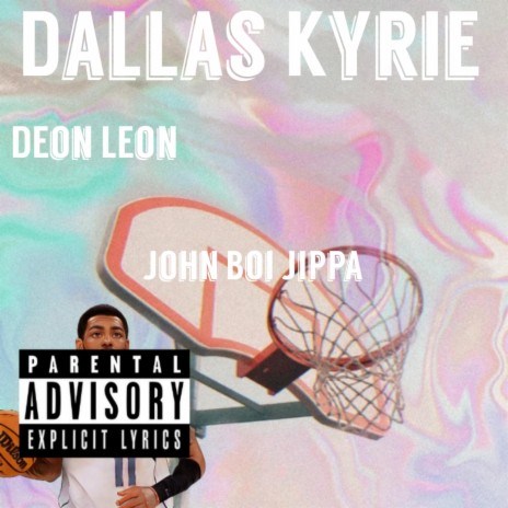 DallasKyrie ft. JohnBoiJippa | Boomplay Music