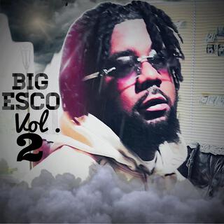 Big Esco, Vol. 2