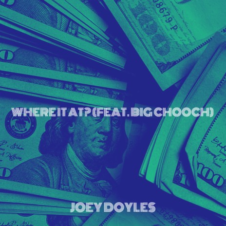 Where It at? ft. Big Chooch | Boomplay Music