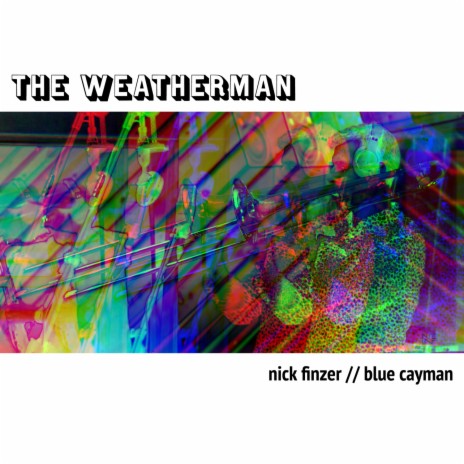 The Weatherman (Remix) ft. Blue Cayman