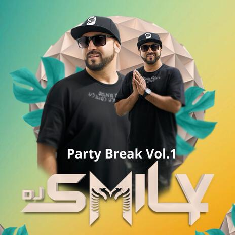 PARTY BREAK 2024 | Boomplay Music